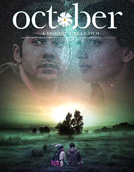October Movie Review, Rating, Story, Cast and Crew