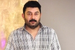 Anil Ravipudi, Balakrishna next film, aravind swamy in talks for balakrishna s next, Aravind swamy