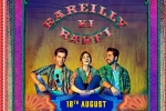 trailers songs, trailers songs, bareilly ki barfi hindi movie, Bareilly trailers songs, trailers songs, bareilly ki barfi hindi movie, Bareilly