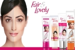 fairness, skincare products, hindustan unilever drops the word fair from its skincare brand fair lovely, Skincare brand