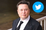 Twitter, Elon Musk breaking updates, elon musk takes a complete control over twitter, Jack dorsey Twitter, Elon Musk breaking updates, elon musk takes a complete control over twitter, Jack dorsey
