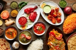 Indian food all over the world, popularity of indian food in the world, four reasons why indian food is relished all over the world, Indian dishes