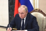 Russia and Ukraine war latest, Vladimir Putin updates, putin s remark of global catastrophe creates tremors, Third world war