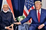 trade deal between US and India, narendra modi, trump calls narendra modi father of india, Howdy modi
