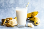 Milk and Banana breaking, Milk and Banana benefits, weak men should consume milk and banana before bed, Better sleep