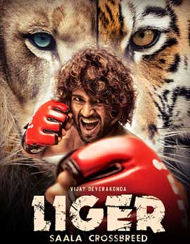 Liger Movie Review, Rating, Story, Cast and Crew Liger Movie Review, Rating, Story, Cast and Crew