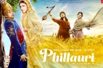 2017 Hindi movies, Phillauri posters, phillauri hindi movie, Phillauri